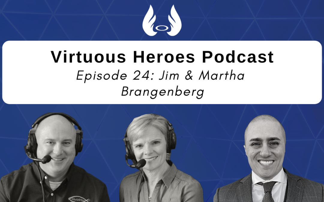 Ep. 24 – Your Workplace Is Your Mission Field w/ Jim and Martha Brangenberg